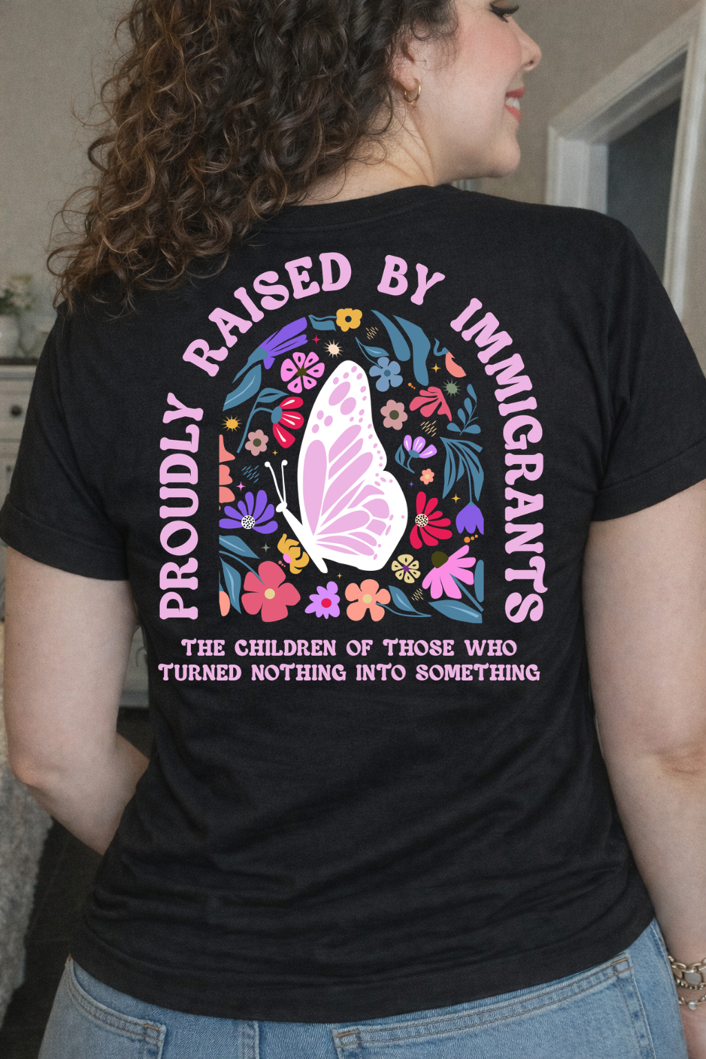 Proudly Raised By Immigrants T-Shirt
