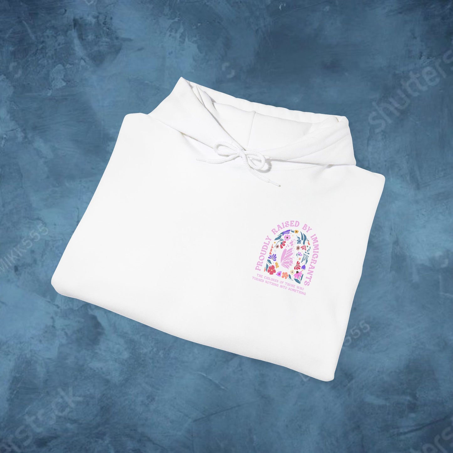 Proudly Raising Immigrants - Hoodie