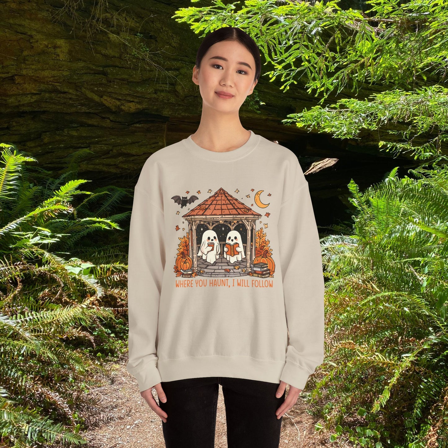 Where you Haunt, I will follow - Unisex Sweatshirt