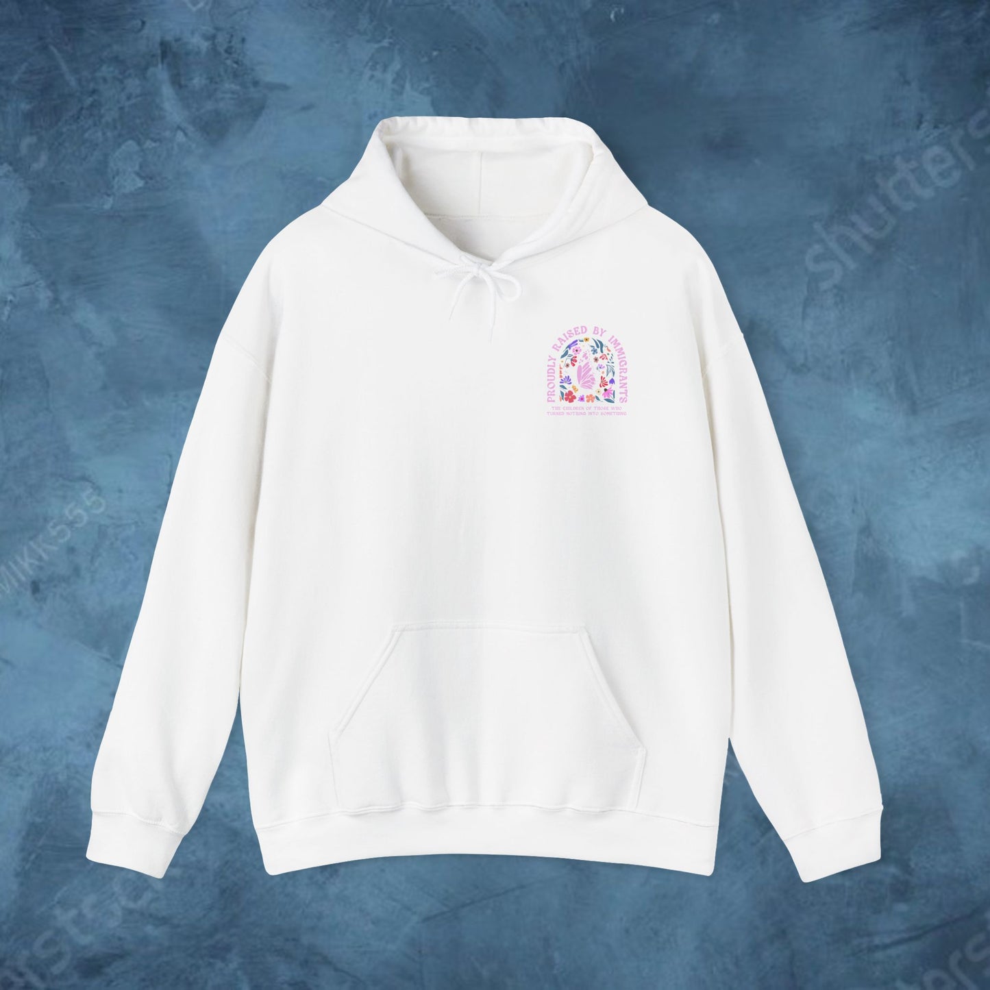 Proudly Raising Immigrants - Hoodie