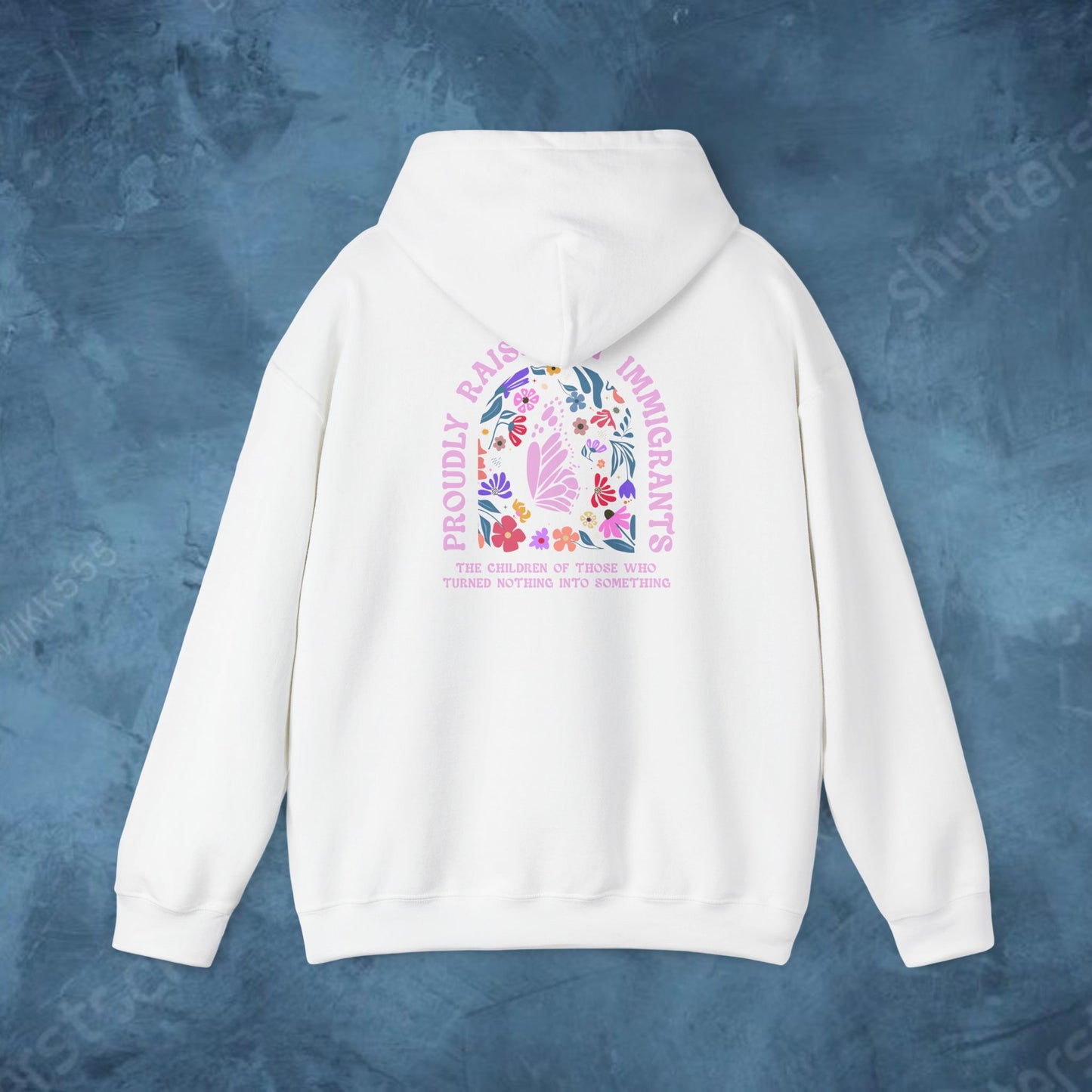 Proudly Raising Immigrants - Hoodie