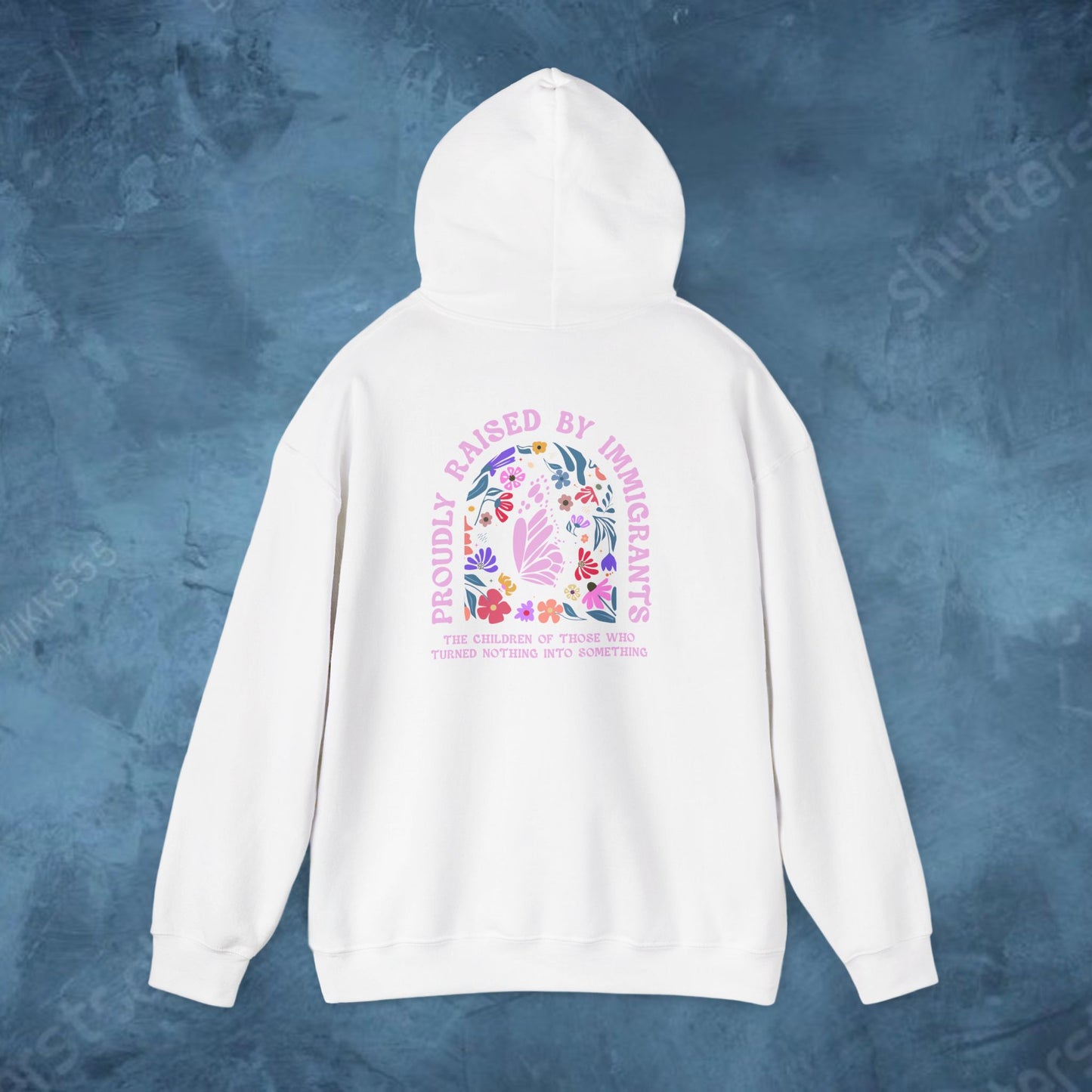 Proudly Raising Immigrants - Hoodie