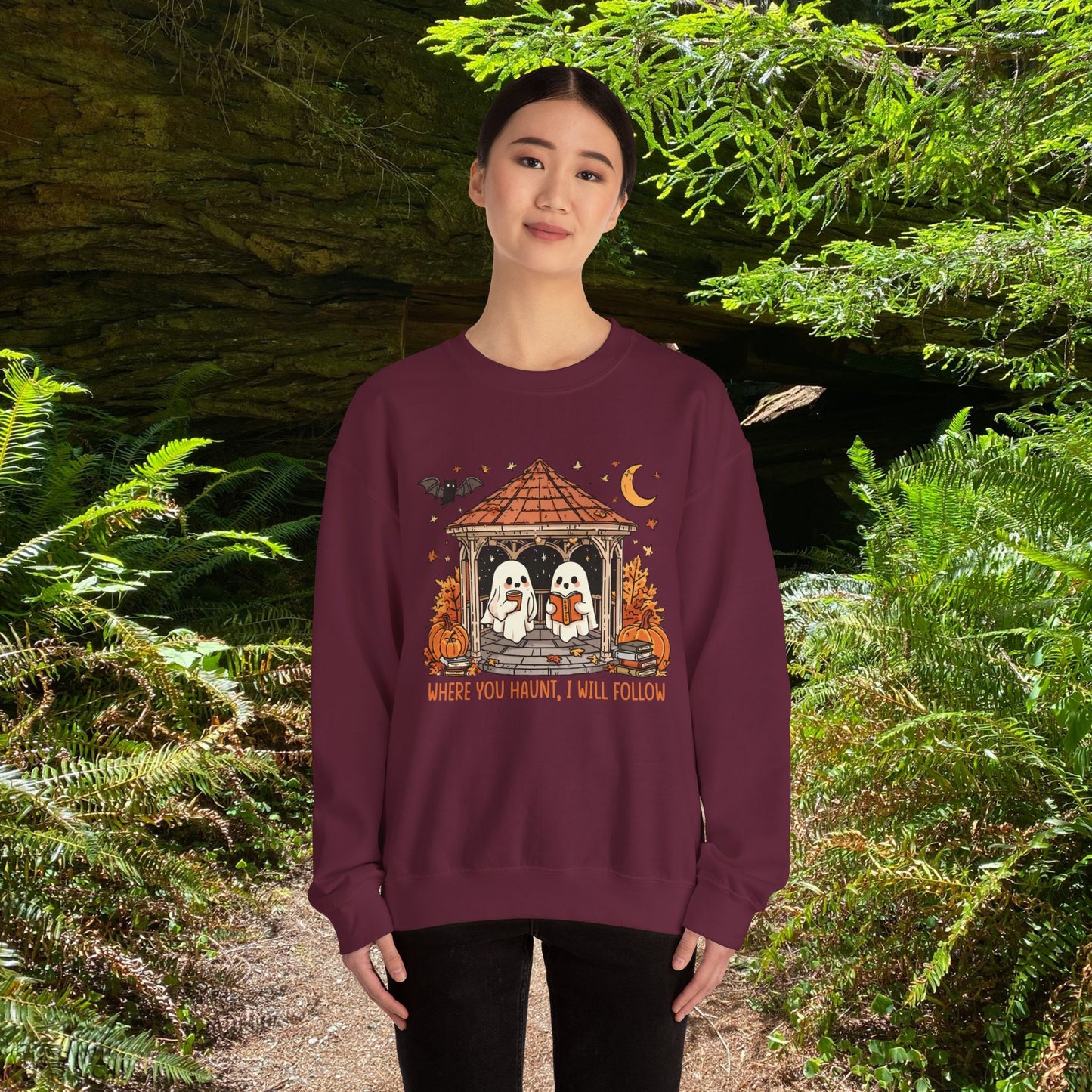 Where you Haunt, I will follow - Unisex Sweatshirt