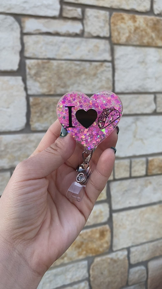Badge Reel - I Love Tacos